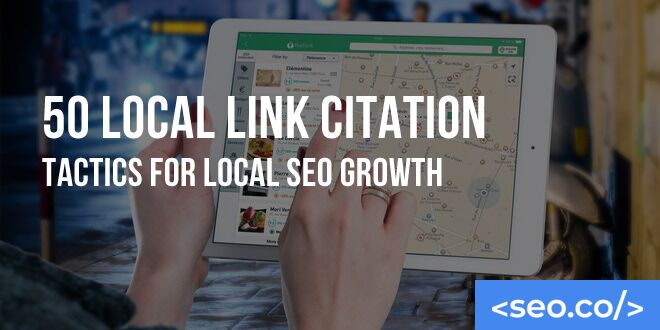 50 Local Link Citation Tactics for Local SEO Growth